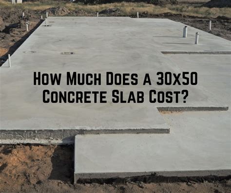 qd vt. . How much does a 30x50 concrete slab cost
